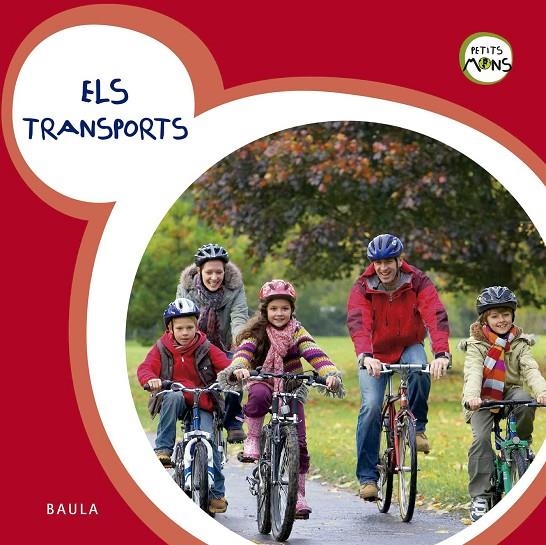 Els transports | 9788447930760 | Equip Baula | Llibres.cat | Llibreria online en català | La Impossible Llibreters Barcelona