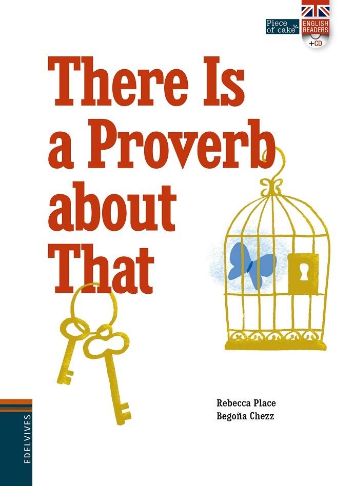 There is a Proverb about That + CD en 3ª de cubierta | 9788414002056 | Place, Rebecca | Llibres.cat | Llibreria online en català | La Impossible Llibreters Barcelona