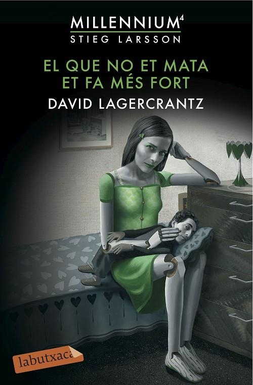 El que no et mata et fa més fort | 9788416600144 | David Lagercrantz | Llibres.cat | Llibreria online en català | La Impossible Llibreters Barcelona