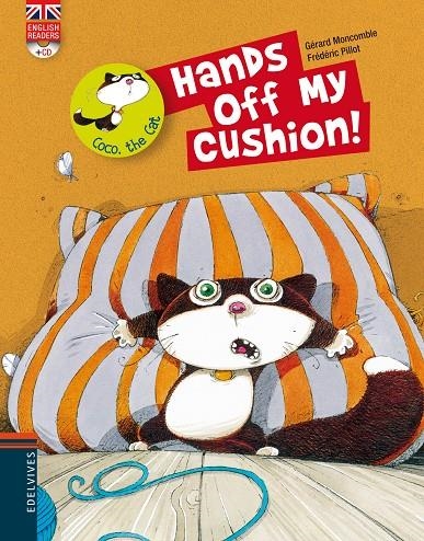 Hands off my cushion! | 9788426389497 | Gerard Moncomble | Llibres.cat | Llibreria online en català | La Impossible Llibreters Barcelona