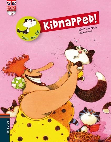 Kidnapped! | 9788426389510 | Gerard Moncomble | Llibres.cat | Llibreria online en català | La Impossible Llibreters Barcelona