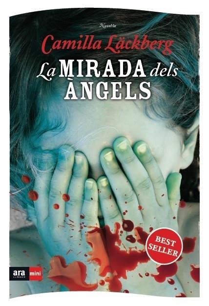 La mirada dels àngels | 9788493905521 | Läckberg, Camilla | Llibres.cat | Llibreria online en català | La Impossible Llibreters Barcelona