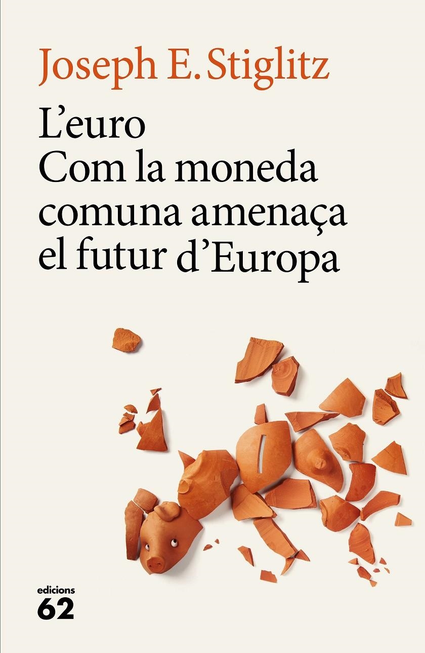 L'euro | 9788429775334 | Stiglitz, Joseph E. | Llibres.cat | Llibreria online en català | La Impossible Llibreters Barcelona