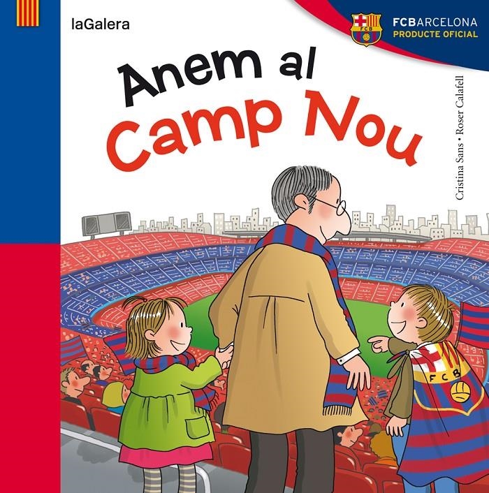 Anem al Camp Nou | 9788424648312 | Sans Mestre, Cristina | Llibres.cat | Llibreria online en català | La Impossible Llibreters Barcelona