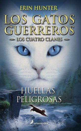 Huellas peligrosas | 9788498385458 | Hunter, Erin | Llibres.cat | Llibreria online en català | La Impossible Llibreters Barcelona