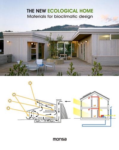 THE NEW ECOLOGICAL HOME. Materials for bioclimatic design | 9788416500284 | Instituto Monsa de Ediciones, S.A. | Llibres.cat | Llibreria online en català | La Impossible Llibreters Barcelona