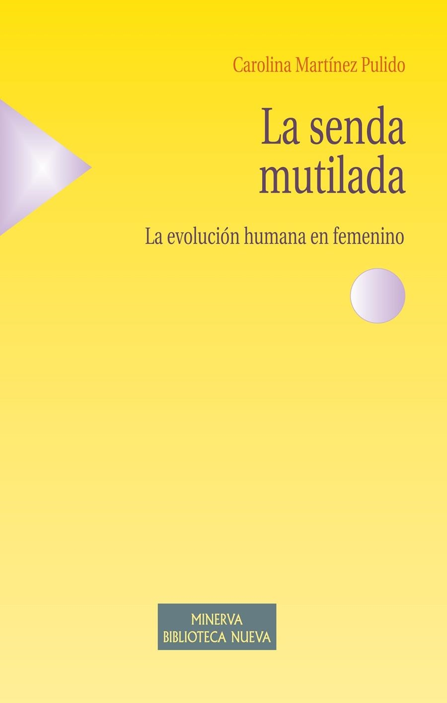 La senda mutilada | 9788499402918 | Martínez Pulido, Carolina | Llibres.cat | Llibreria online en català | La Impossible Llibreters Barcelona