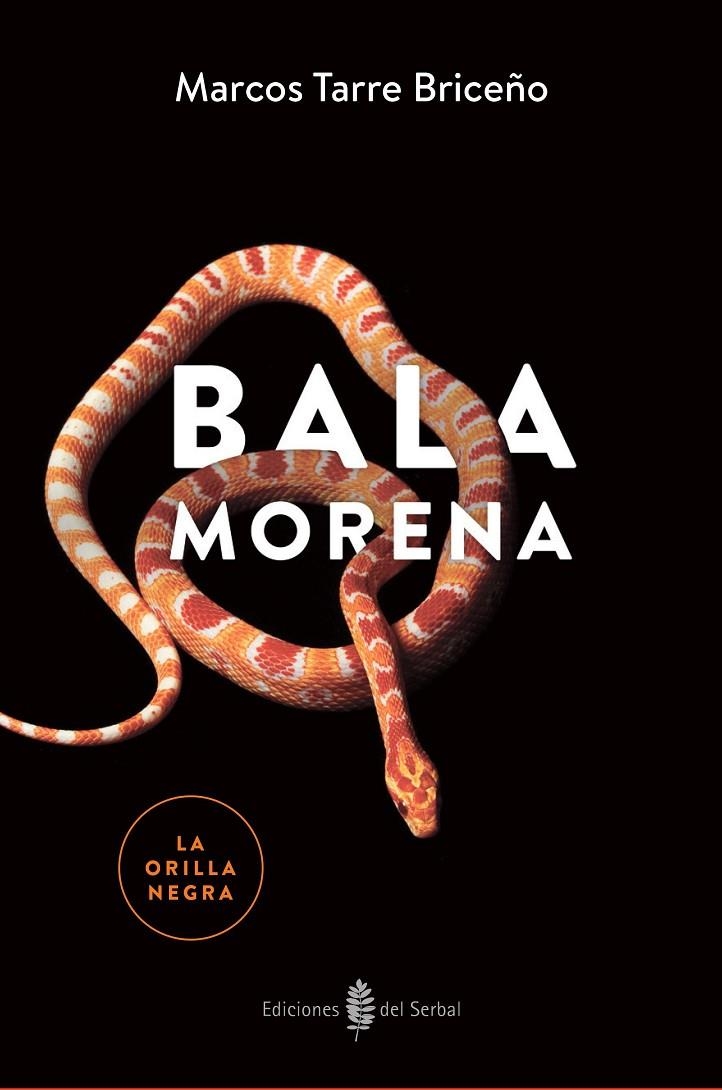 Bala Morena | 9788476289020 | Tarre Briceño, Marcos | Llibres.cat | Llibreria online en català | La Impossible Llibreters Barcelona