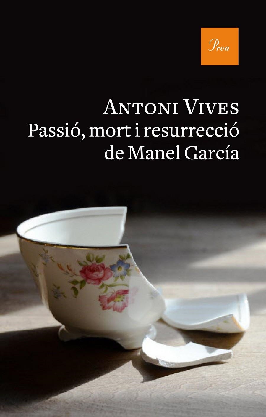 Passió, mort i resurrecció de Manel Garcia | 9788475886442 | Vives Tomás, Antoni | Llibres.cat | Llibreria online en català | La Impossible Llibreters Barcelona