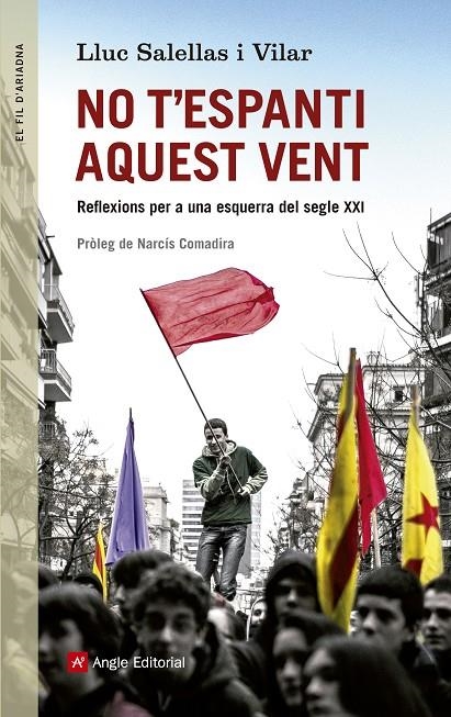 No t'espanti aquest vent | 9788415307310 | Salellas i Vilar, Lluc | Llibres.cat | Llibreria online en català | La Impossible Llibreters Barcelona