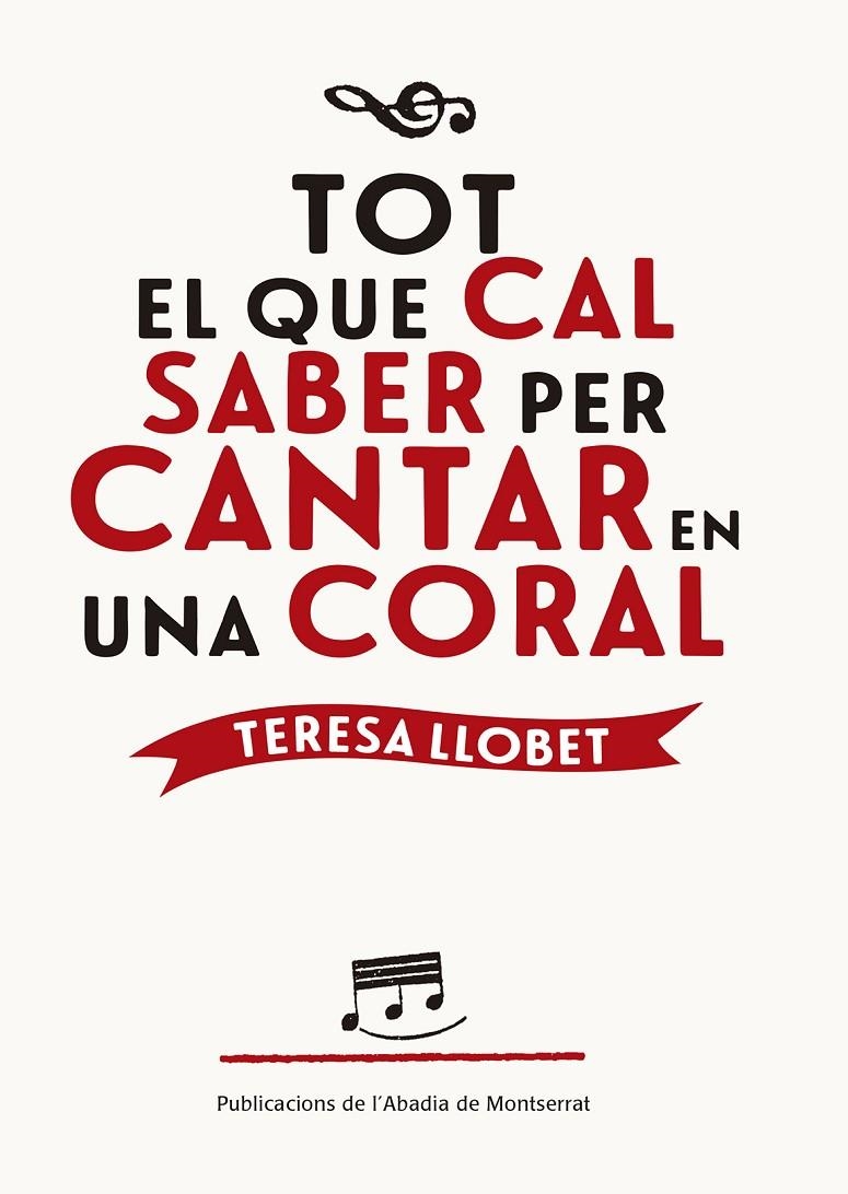 Tot el que cal saber per cantar en una coral | 9788498838534 | Llobet Forns, Teresa | Llibres.cat | Llibreria online en català | La Impossible Llibreters Barcelona