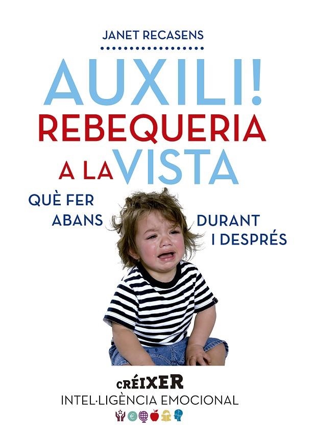 Auxili! Rebequeria a la vista | 9788498838480 | Recasens Selma, Janet | Llibres.cat | Llibreria online en català | La Impossible Llibreters Barcelona