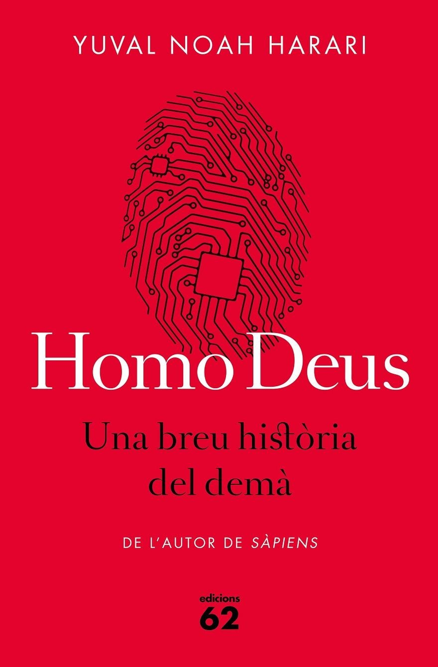 Homo Deus. Una breu història del demà | 9788429775518 | Noah Harari, Yuval | Llibres.cat | Llibreria online en català | La Impossible Llibreters Barcelona