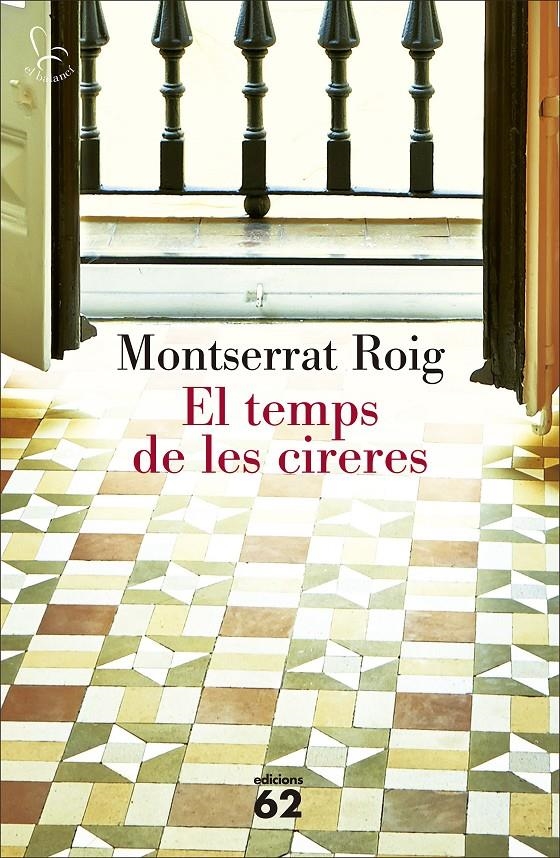 El temps de les cireres | 9788429775525 | Roig, Montserrat | Llibres.cat | Llibreria online en català | La Impossible Llibreters Barcelona