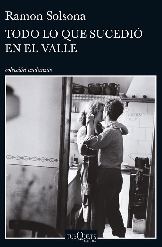 Todo lo que sucedió en el valle | 9788490663219 | Ramon Solsona | Llibres.cat | Llibreria online en català | La Impossible Llibreters Barcelona