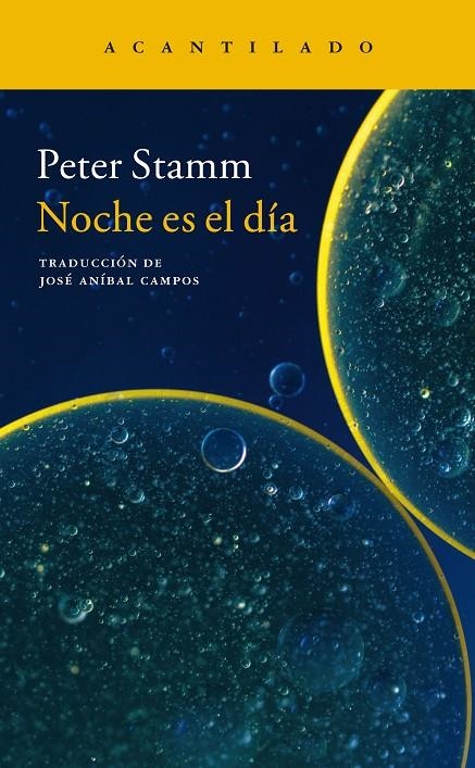 Noche es el día | 9788416748099 | Peter Stamm | Llibres.cat | Llibreria online en català | La Impossible Llibreters Barcelona