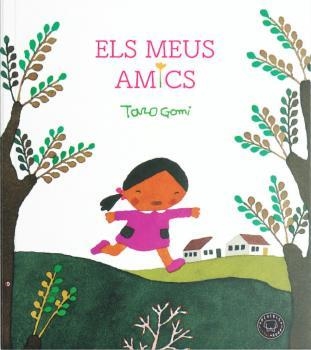 Els meus amics | 9788416290680 | Gomi, Taro | Llibres.cat | Llibreria online en català | La Impossible Llibreters Barcelona