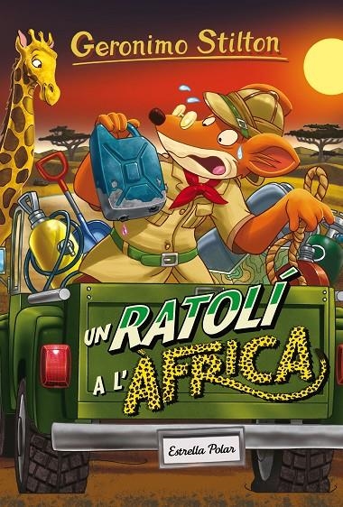 Un ratolí a l'Àfrica | 9788491370147 | Geronimo Stilton | Llibres.cat | Llibreria online en català | La Impossible Llibreters Barcelona