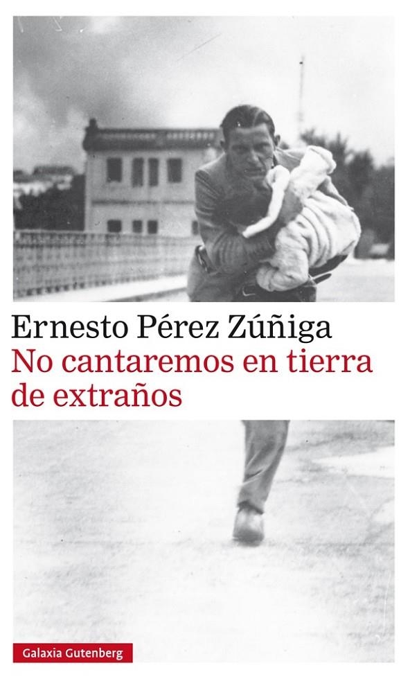 No cantaremos en tierra de extraños | 9788416734085 | Pérez Zúñiga, Ernesto | Llibres.cat | Llibreria online en català | La Impossible Llibreters Barcelona