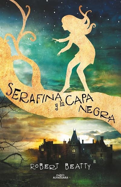 Serafina y la capa negra | 9788420484266 | BEATTY, ROBERT | Llibres.cat | Llibreria online en català | La Impossible Llibreters Barcelona