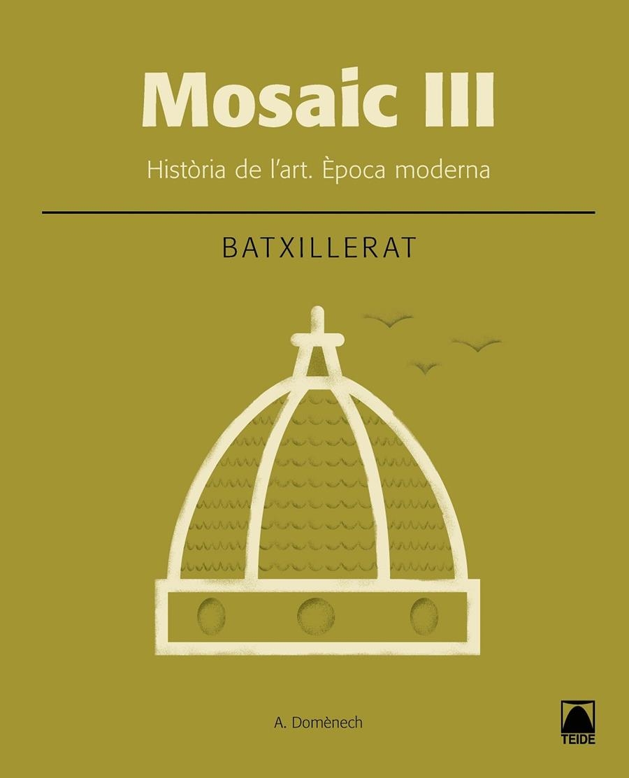 Mosaic III. Història de l'art. Época moderna | 9788430753659 | Domènech Alberdi, Albert | Llibres.cat | Llibreria online en català | La Impossible Llibreters Barcelona