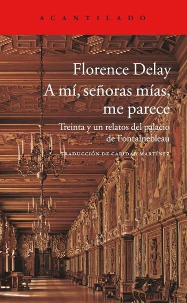 A mí, señoras, me parece | 9788416748006 | Delay, Florence | Llibres.cat | Llibreria online en català | La Impossible Llibreters Barcelona