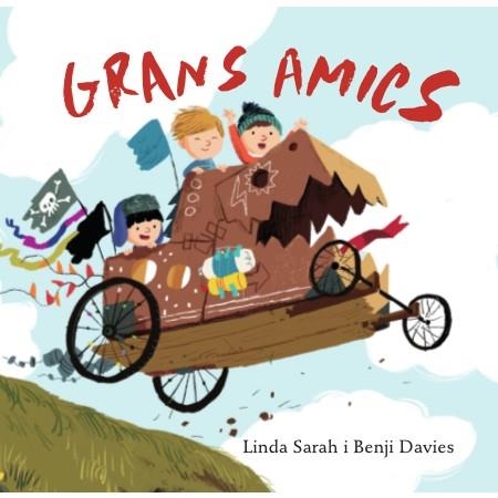 Grans amics | 9788416394319 | Sarah, Linda / Davies, Benji | Llibres.cat | Llibreria online en català | La Impossible Llibreters Barcelona