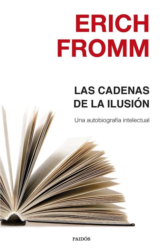 Las cadenas de la ilusión | 9788449332463 | Erich Fromm | Llibres.cat | Llibreria online en català | La Impossible Llibreters Barcelona