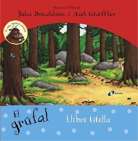 El grúfal. Llibre titella | 9788499067438 | Donaldson, Julia | Llibres.cat | Llibreria online en català | La Impossible Llibreters Barcelona