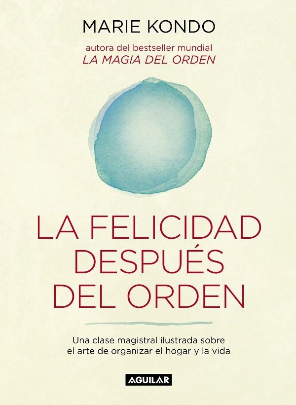 La felicidad después del orden | 9788403503816 | KONDO, MARIE | Llibres.cat | Llibreria online en català | La Impossible Llibreters Barcelona