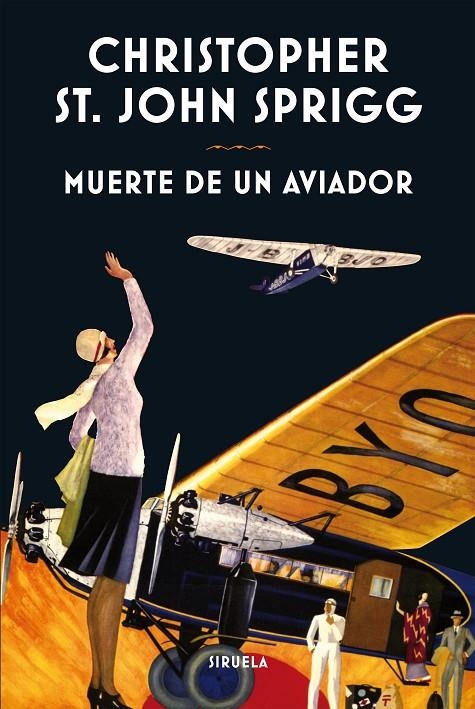 Muerte de un aviador | 9788416854004 | St. John Sprigg, Christopher | Llibres.cat | Llibreria online en català | La Impossible Llibreters Barcelona