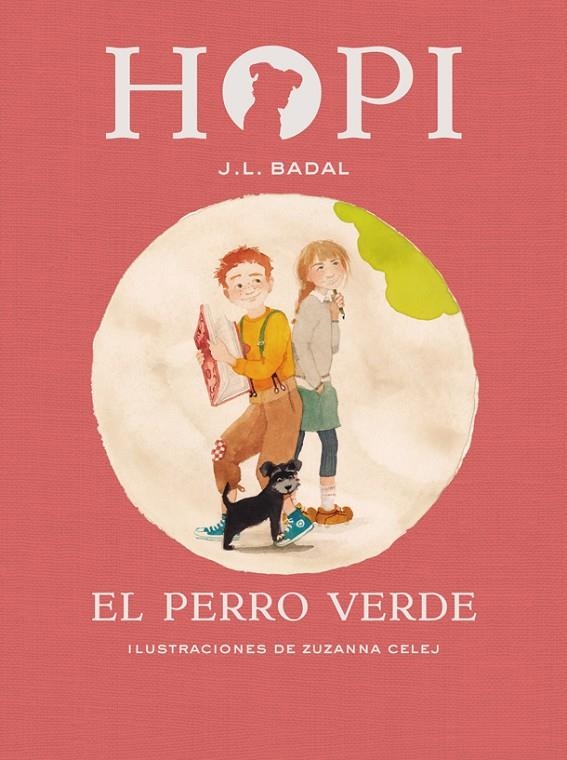 Hopi 2. El perro verde | 9788424658397 | J.L. Badal / Zuzanna Celej (ilustr.) | Llibres.cat | Llibreria online en català | La Impossible Llibreters Barcelona