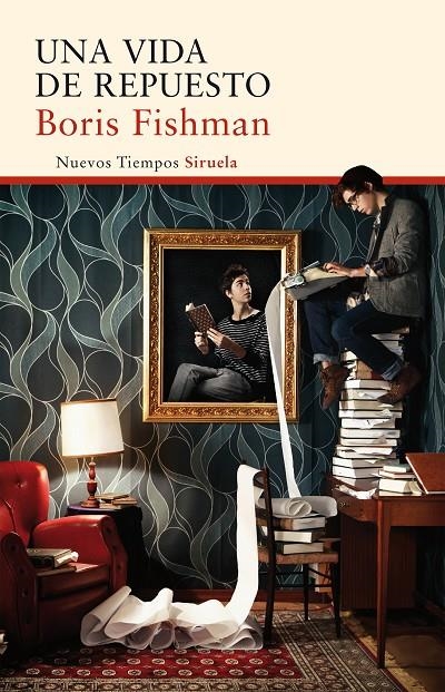 Una vida de repuesto | 9788416854066 | Fishman, Boris | Llibres.cat | Llibreria online en català | La Impossible Llibreters Barcelona