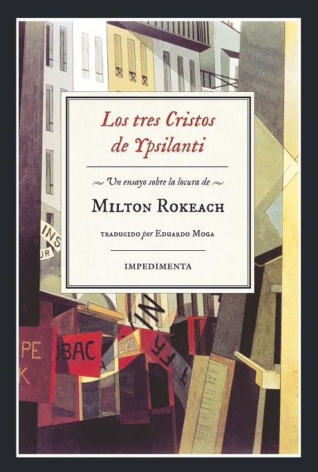 Los tres Cristos de Ypsilanti | 9788416542505 | Rokeach, Milton | Llibres.cat | Llibreria online en català | La Impossible Llibreters Barcelona