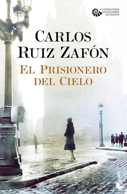 El Prisionero del Cielo | 9788408163459 | Carlos Ruiz Zafón | Llibres.cat | Llibreria online en català | La Impossible Llibreters Barcelona