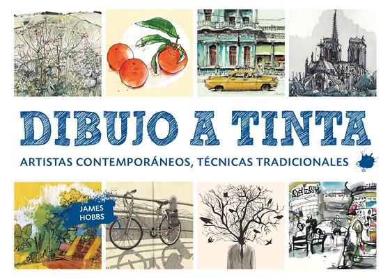 Dibujo a tinta | 9788425229312 | Hobbs, James | Llibres.cat | Llibreria online en català | La Impossible Llibreters Barcelona