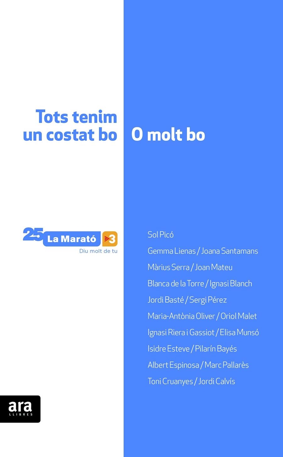 Tots tenim un costat bo o molt bo | 9788416154654 | Oliver i Cabrer, Maria-Antònia | Llibres.cat | Llibreria online en català | La Impossible Llibreters Barcelona