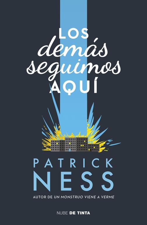 Los demás seguimos aquí | 9788416588008 | NESS, PATRICK | Llibres.cat | Llibreria online en català | La Impossible Llibreters Barcelona