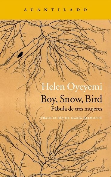 Boy, Snow, Bird | 9788416748129 | Oyeyemi, Heln | Llibres.cat | Llibreria online en català | La Impossible Llibreters Barcelona