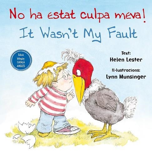 No ha estat culpa meva! It wasn't my fault! | 9788416648788 | LESTER, HELEN/MUNSINGER, LYNN | Llibres.cat | Llibreria online en català | La Impossible Llibreters Barcelona