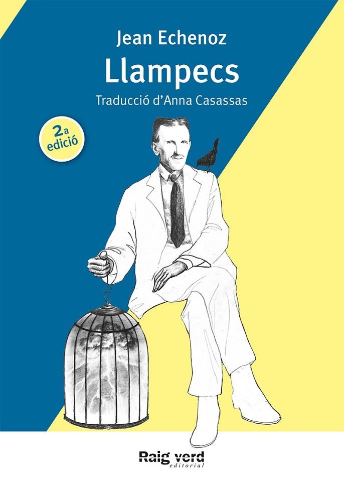 Llampecs | 9788416689125 | Echenoz, Jean | Llibres.cat | Llibreria online en català | La Impossible Llibreters Barcelona