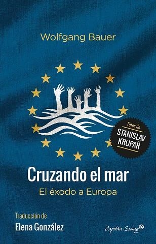 Cruzando el mar | 9788494548192 | Bauer, Wolfgang | Llibres.cat | Llibreria online en català | La Impossible Llibreters Barcelona