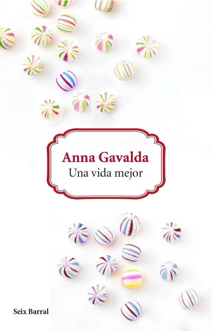 Una vida mejor | 9788432229626 | Anna Gavalda | Llibres.cat | Llibreria online en català | La Impossible Llibreters Barcelona