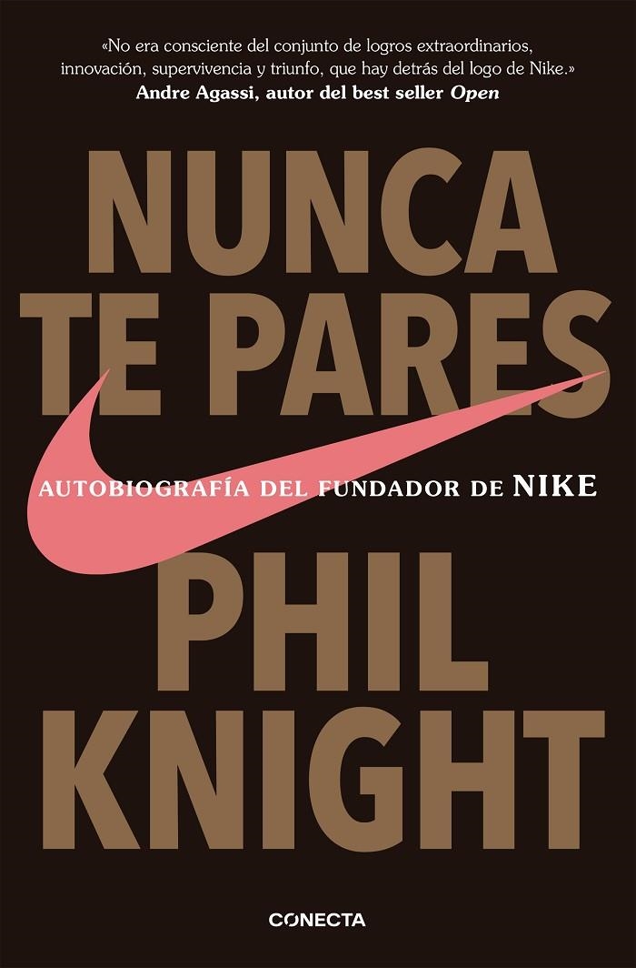 Nunca te pares | 9788416029778 | KNIGHT, PHIL | Llibres.cat | Llibreria online en català | La Impossible Llibreters Barcelona