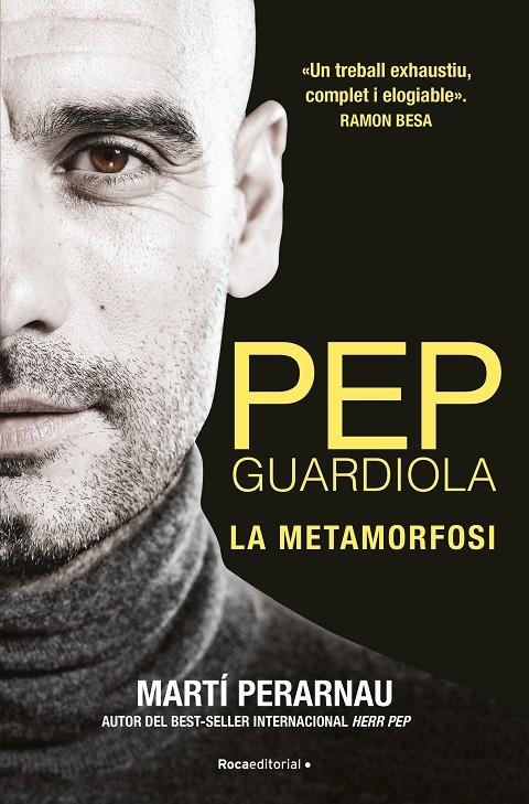 Pep Guardiola. La metamorfosi | 9788494425622 | Perarnau, Martí | Llibres.cat | Llibreria online en català | La Impossible Llibreters Barcelona