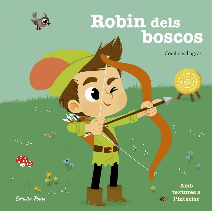 Robin dels boscos | 9788416522507 | Coralie Vallageas | Llibres.cat | Llibreria online en català | La Impossible Llibreters Barcelona