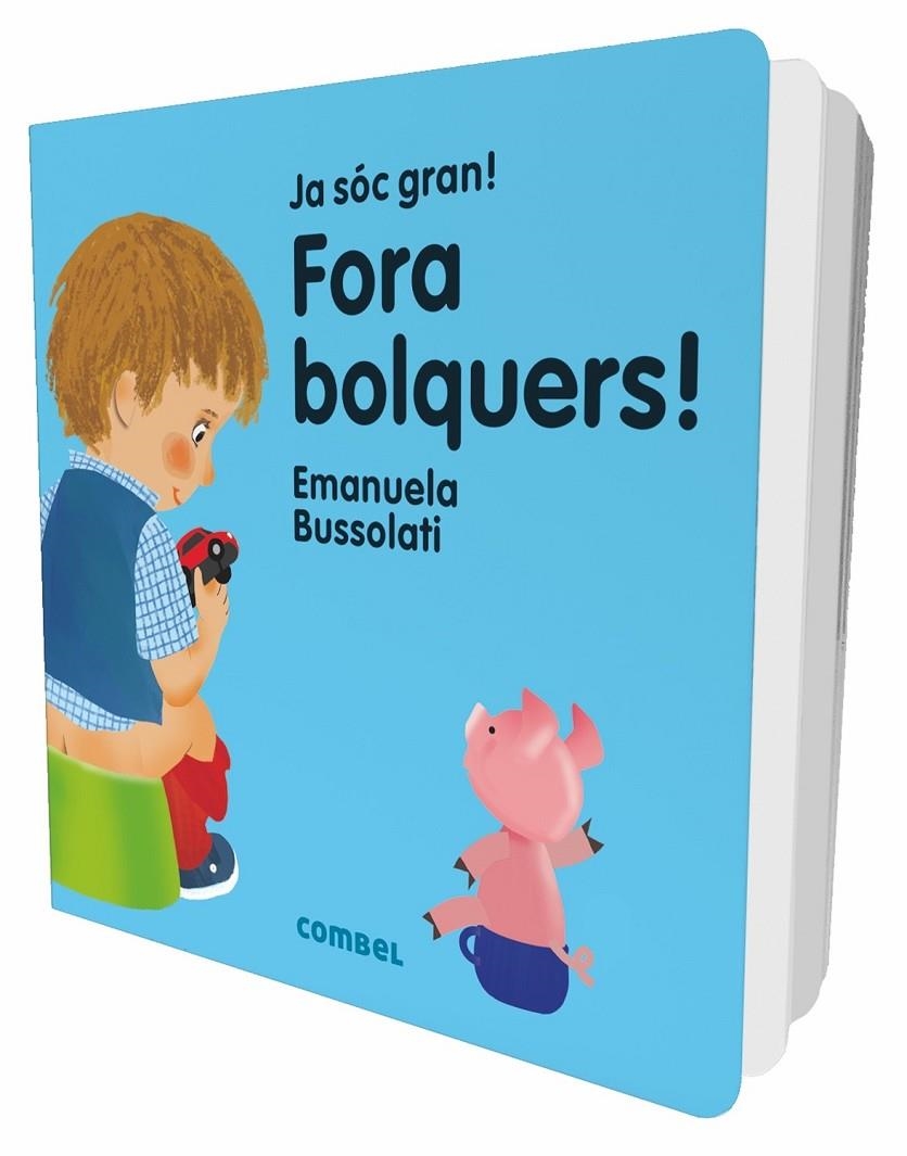 Fora bolquers! | 9788491011354 | Bussolati, Emanuela Maria | Llibres.cat | Llibreria online en català | La Impossible Llibreters Barcelona