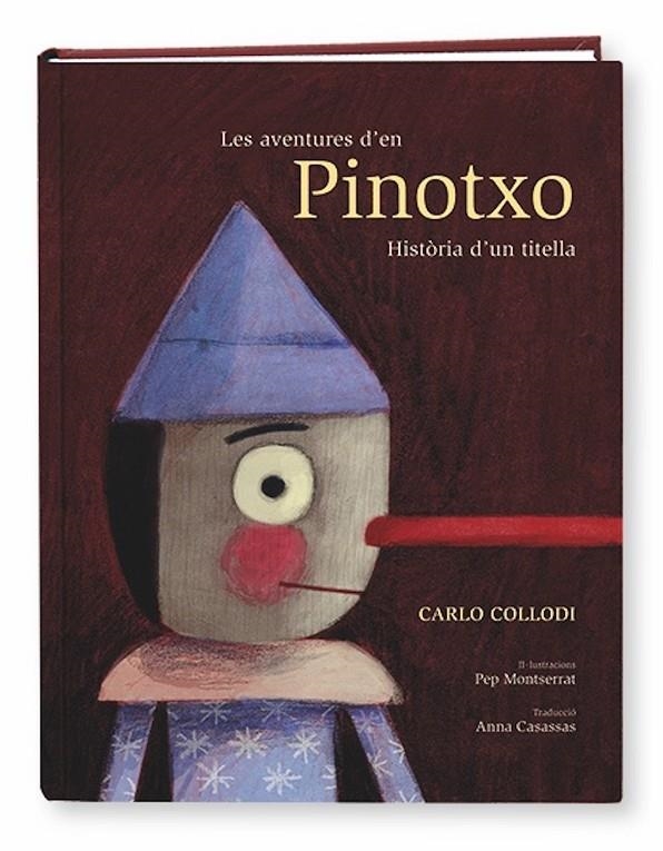 Les aventures d'en Pinotxo. Història d'un titella | 9788491011477 | Collodi, Carlo | Llibres.cat | Llibreria online en català | La Impossible Llibreters Barcelona