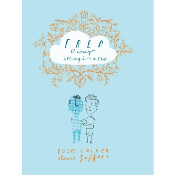 Fred, el amigo imaginario | 9788416394265 | Colfer, Eoin | Llibres.cat | Llibreria online en català | La Impossible Llibreters Barcelona