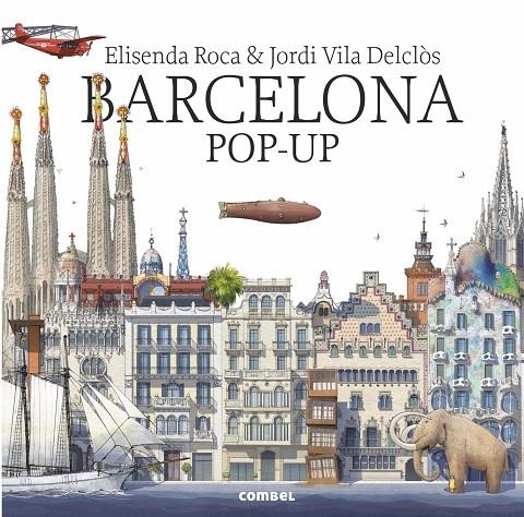 Barcelona pop-up (Angles) | 9788491011774 | Roca, Elisenda | Llibres.cat | Llibreria online en català | La Impossible Llibreters Barcelona